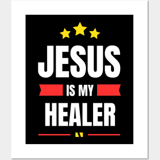 Jesus Is My Healer | Christian Typography Posters and Art